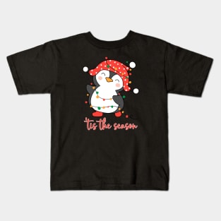 Tis The Season Penguin Kids T-Shirt